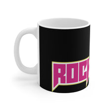 Load image into Gallery viewer, Grab a Rock Bitch mug and keep rocking on !